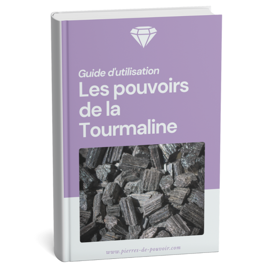 Guide d'utilisation : Les pouvoirs de la Tourmaline