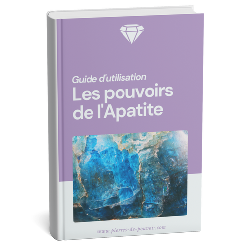 Guide d'utilisation : Les pouvoirs de l'Apatite